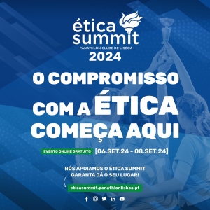 Panathlon Club Lisbon - Third edition of Ética Summit
