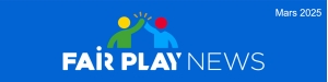 Panathlon International Club Wallonie-Bruxelles - Fair Play News - Mars 2025