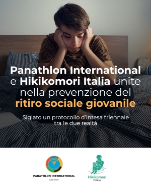 Panathlon International wird mit Hikikomori Italia ETS bei der Prävention des sozialen Rückzugs Jugendlicher zusammenarbeiten: Kooperationsprotokoll zwischen den beiden Organisationen unterzeichnet