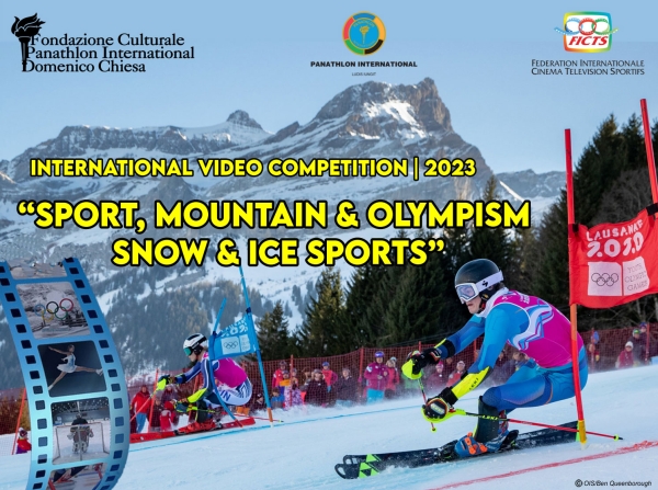 Concours vidéo international “SPORT, MOUNTAIN &amp; OLYMPISM – SNOW &amp; ICE SPORTS”